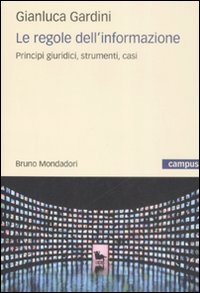 Libro regole dell'informazione. Principi giuridici
