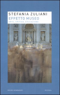Libro Effetto museo. Arte