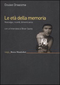 Libro età della memoria. Nostalgia