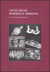 Libro Locus solus di  - ean 9788861593206 - Mondadori Bruno