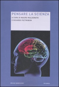 Libro Pensare la scienza di  - ean 9788861593220 - Mondadori Bruno