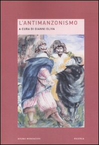 Libro antimanzonismo di  - ean 9788861593237 - Mondadori Bruno
