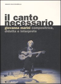 Libro canto necessario. Giovanna Marini compositrice