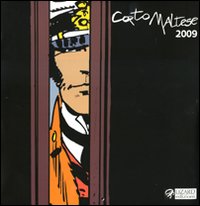 Libro Corto Maltese 2009 di Hugo Pratt - ean 9788861670280 - Lizard