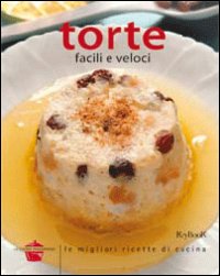 Libro Torte facili e veloci di  - ean 9788861760660 - Keybook