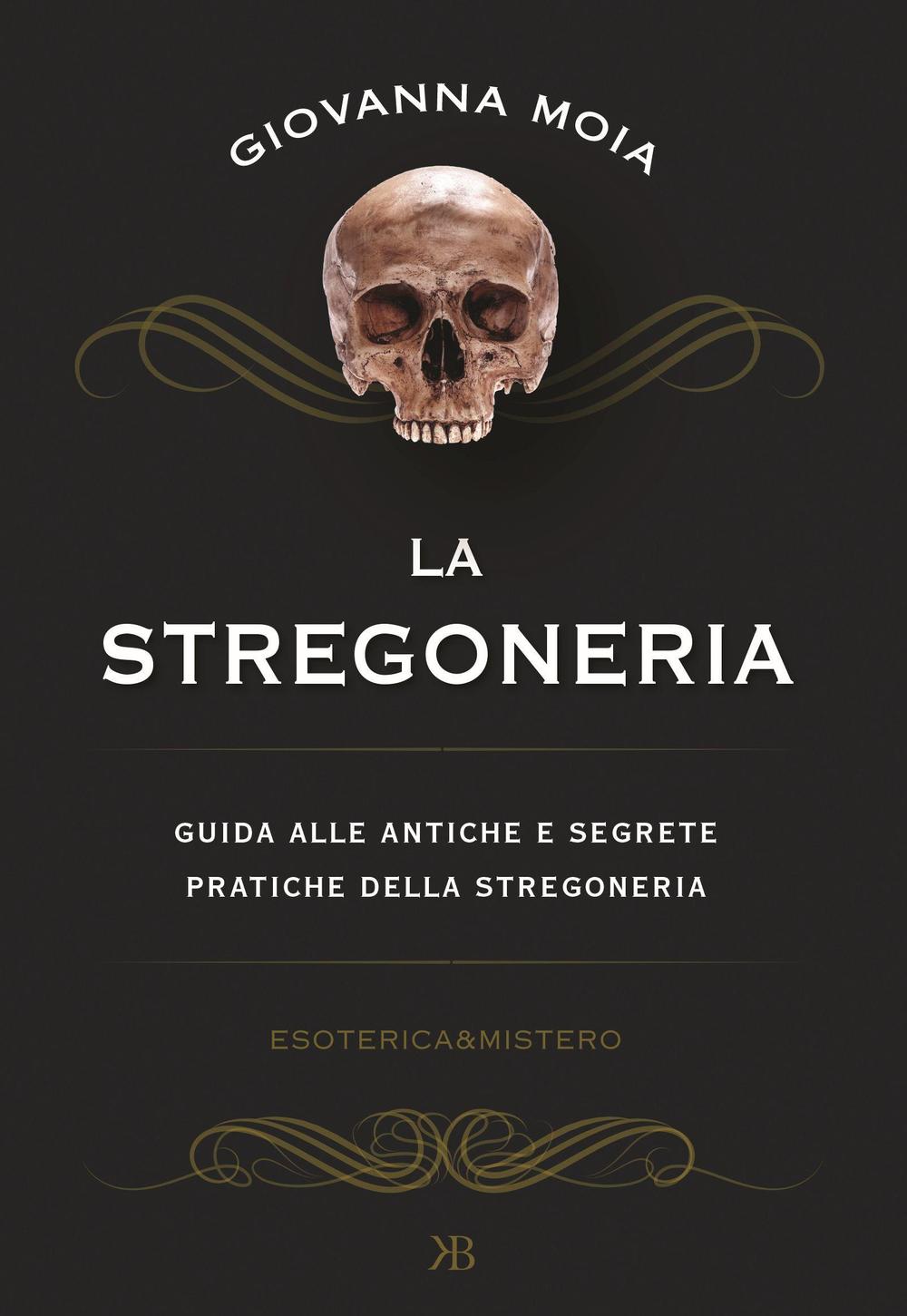 Libro Manuale di stregoneria di Giovanna Moia Antares - ean 9788861765078 - Keybook