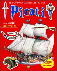 Libro Pirati. Con adesivi di  - ean 9788861771819 - Grillo Parlante