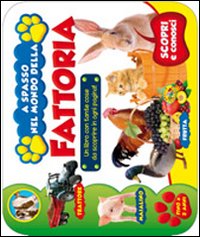 Libro A spasso nel mondo della fattoria di  - ean 9788861773318 - Grillo Parlante