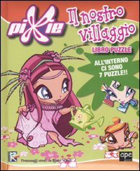 Libro nostro villaggio. Libro puzzle di  - ean 9788861880221 - Ape Junior