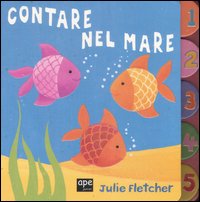 Libro Contare nel mare di Julie Fletcher - ean 9788861880375 - Ape Junior