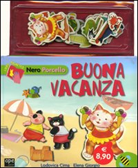 Libro Nero Porcello. Buona vacanza di Elena Giorgio; Lodovica Cima - ean 9788861880474 - Ape Junior