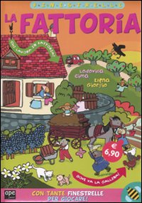 Libro fattoria di Lodovica Cima; Elena Giorgio - ean 9788861880528 - Ape Junior