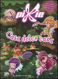 Libro Casa dolce casa. Pixie di  - ean 9788861880566 - Ape Junior