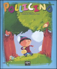 Libro Pollicino di  - ean 9788861880672 - Ape Junior