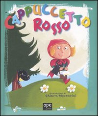 Libro Cappuccetto Rosso di  - ean 9788861880696 - Ape Junior