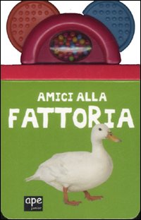 Libro Amici alla fattoria di  - ean 9788861880726 - Ape Junior