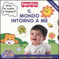 Libro mondo intorno a me di  - ean 9788861880887 - Ape Junior