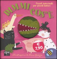 Libro Dimmi cos'è di Elena Giorgio - ean 9788861880993 - Ape Junior