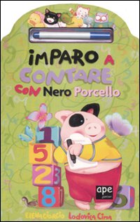 Libro Imparo a contare con Nero Porcello di Elena Giorgio; Lodovica Cima - ean 9788861881372 - Ape Junior