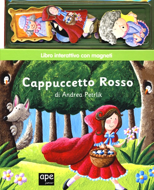 Libro Cappuccetto Rosso. Con magneti di Andrea Petrlik Huseinovic - ean 9788861885776 - Ape Junior