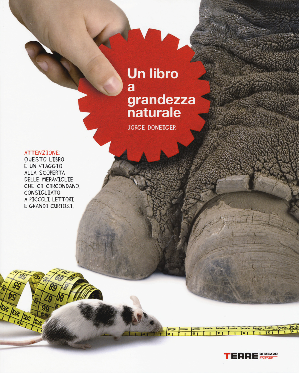 Libro libro a grandezza naturale di Jorge Doneiger - ean 9788861892972 - Terre di Mezzo