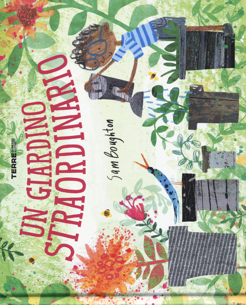 Libro giardino straordinario di Sam Boughton - ean 9788861894761 - Terre di Mezzo
