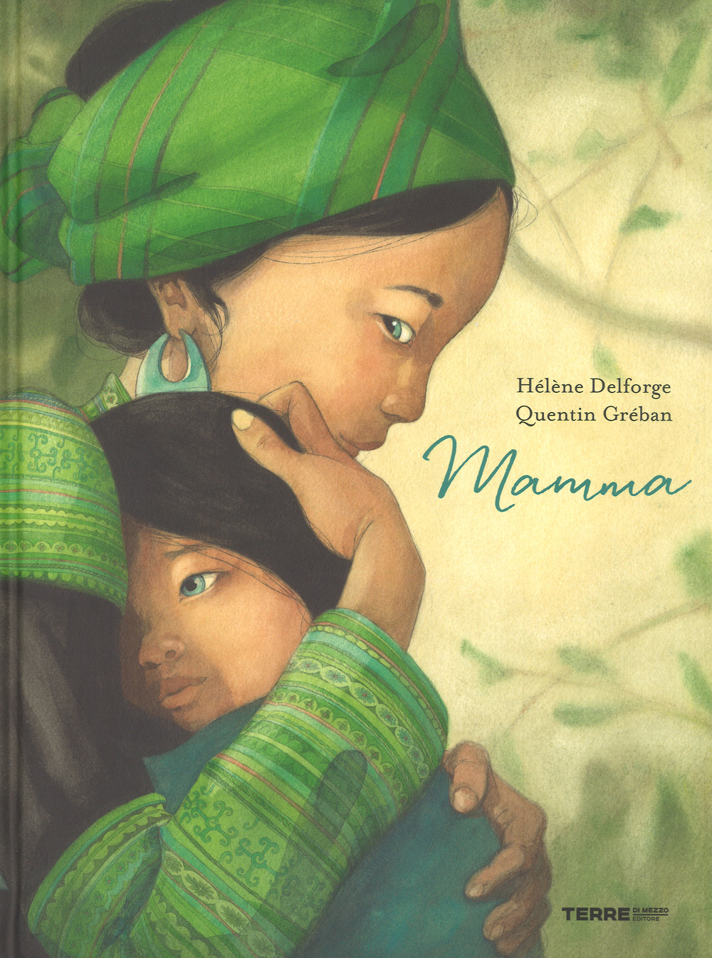 Libro Mamma di Helène Delforge - ean 9788861895102 - Terre di Mezzo