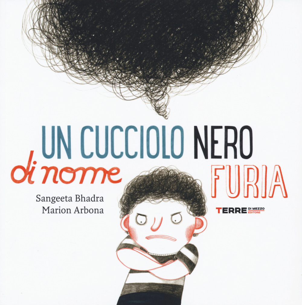 Libro cucciolo nero di nome Furia di Sangeeta Bhadra - ean 9788861895508 - Terre di Mezzo