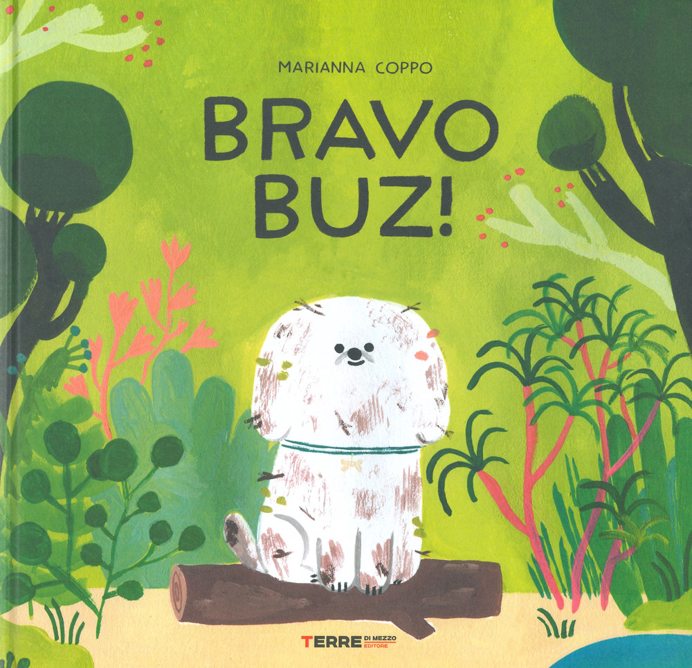 Libro Bravo Buz! di Marianna Coppo - ean 9788861895980 - Terre di Mezzo