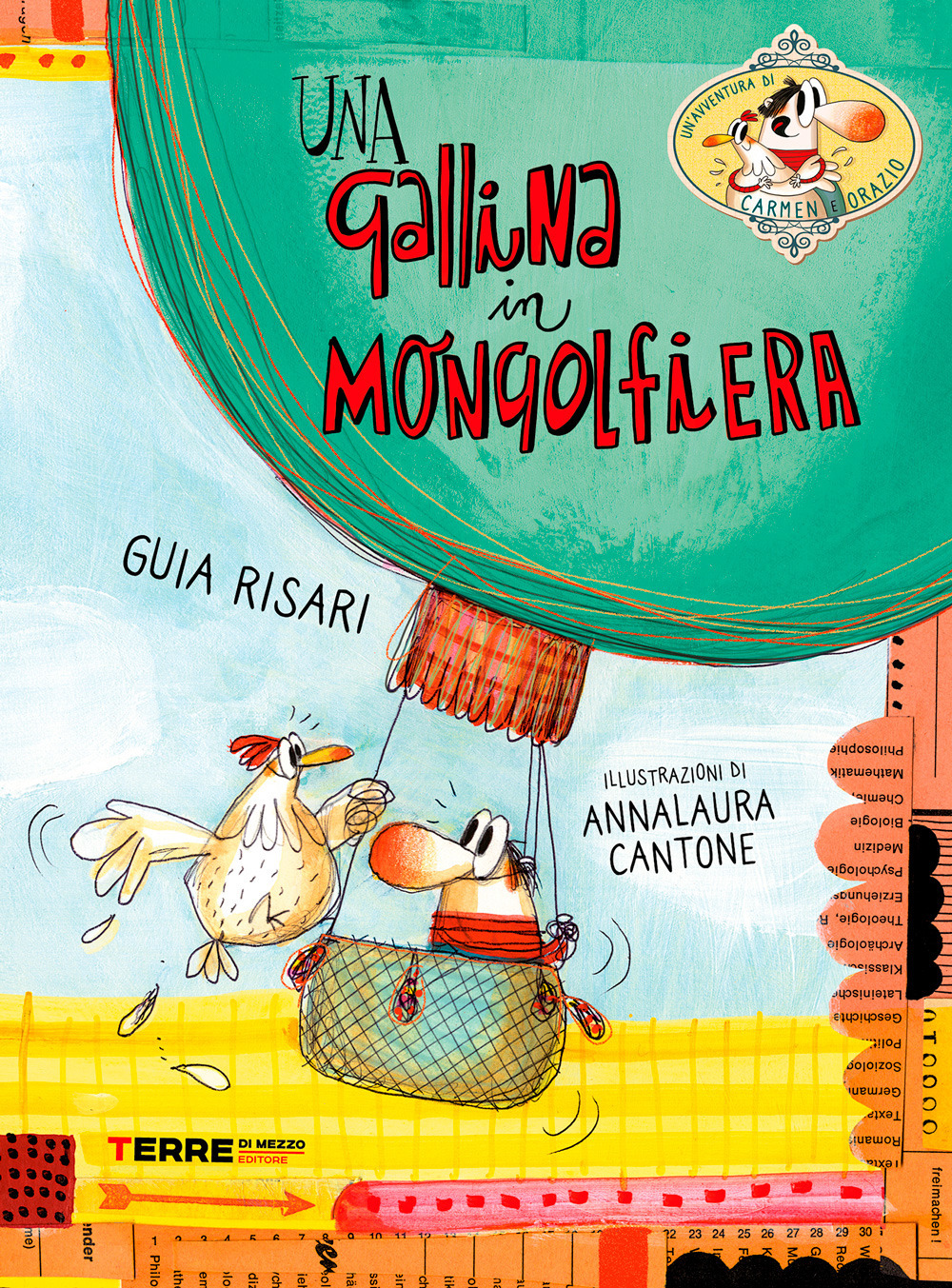 Libro gallina in mongolfiera di Guia Risari - ean 9788861896024 - Terre di Mezzo