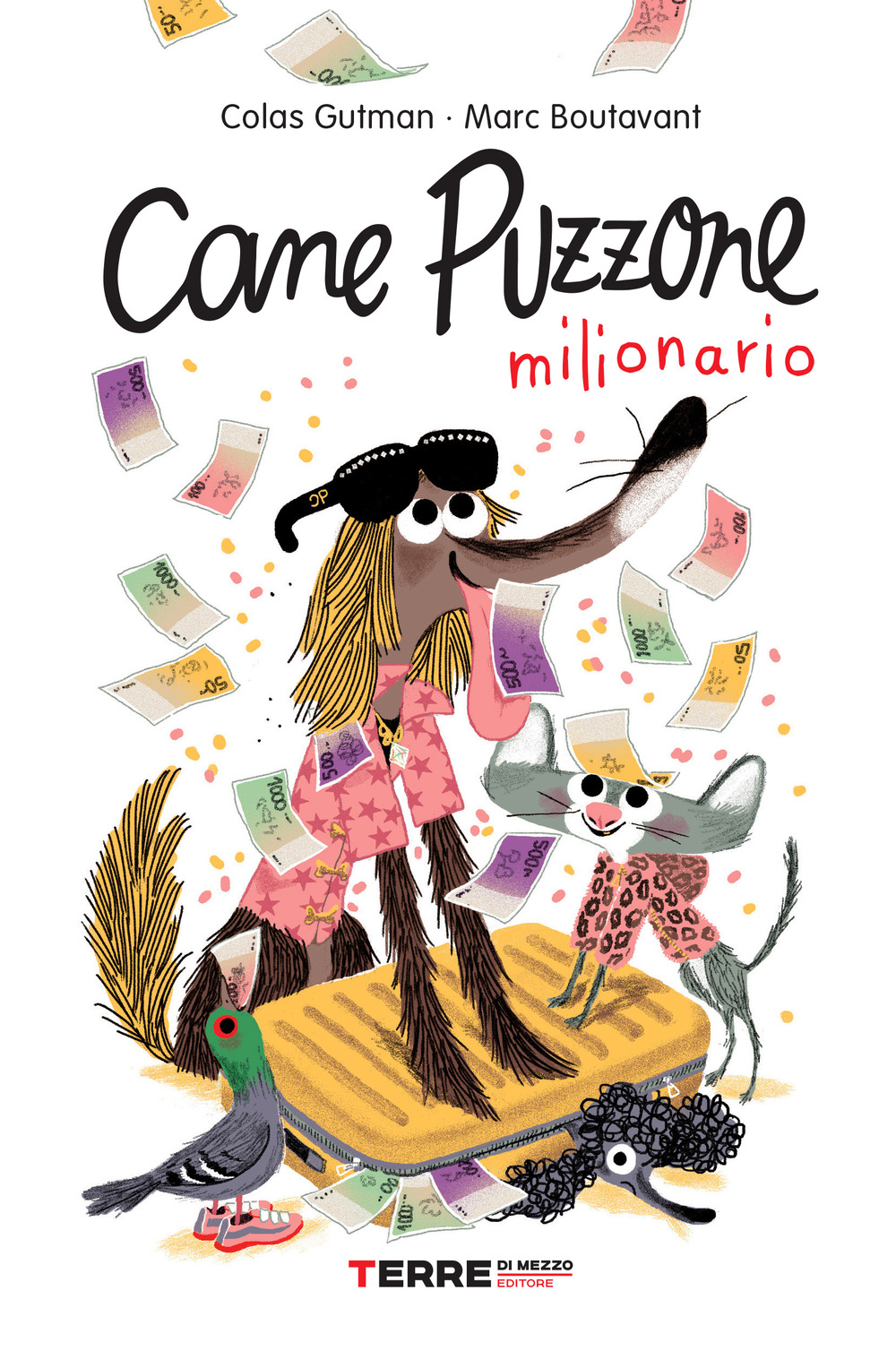 Libro Cane Puzzone milionario di Colas Gutman - ean 9788861896239 - Terre di Mezzo