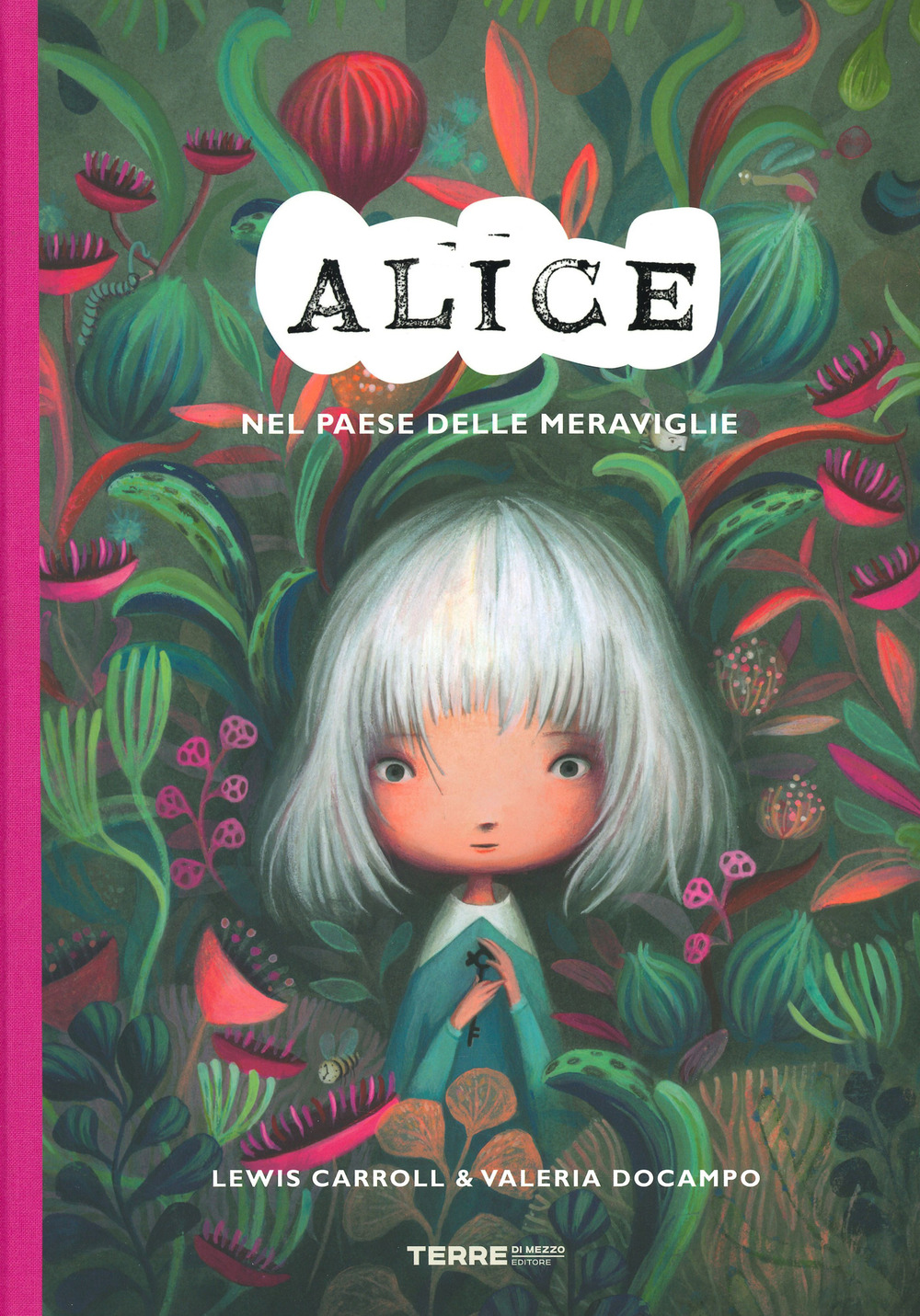 Libro Alice nel paese delle meraviglie di Lewis Carroll - ean 9788861896475 - Terre di Mezzo