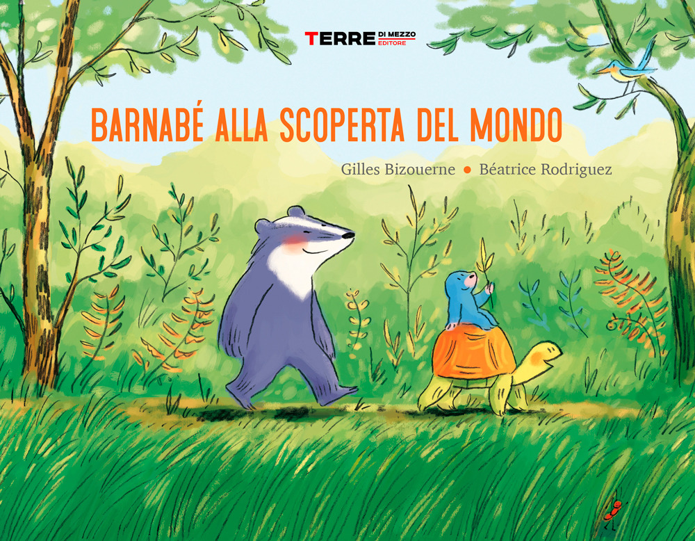 Libro Bernabé alla scoperta del mondo di Gilles Bizouerne - ean 9788861896550 - Terre di Mezzo