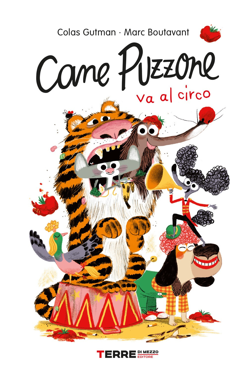 Libro Cane puzzone va al circo di Colas Gutman - ean 9788861897205 - Terre di Mezzo