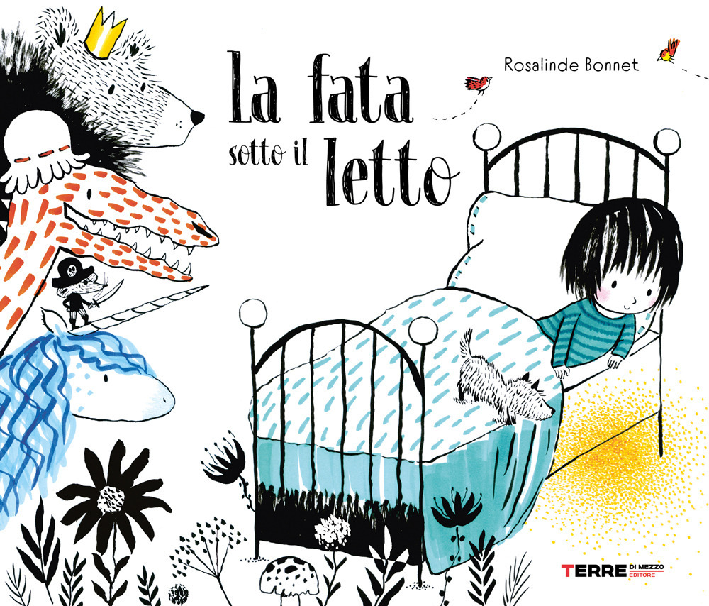 Libro fata sotto il letto di Rosalinde Bonnet - ean 9788861897328 - Terre di Mezzo