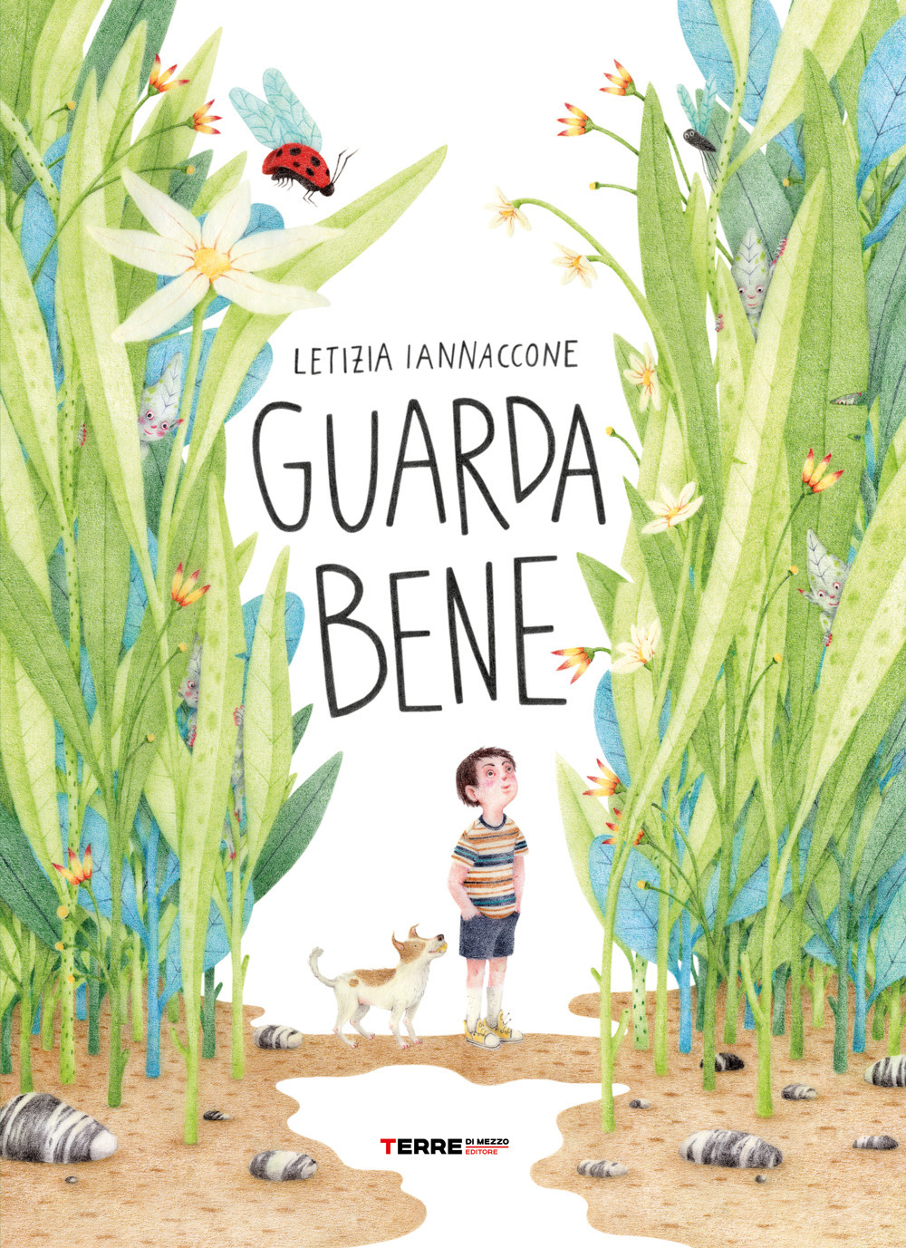 Libro Guarda bene di Letizia Iannaccone - ean 9788861897533 - Terre di Mezzo