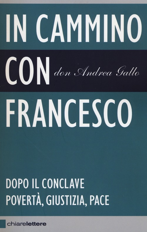 Libro In cammino con Francesco. Dopo il conclave. Povertà