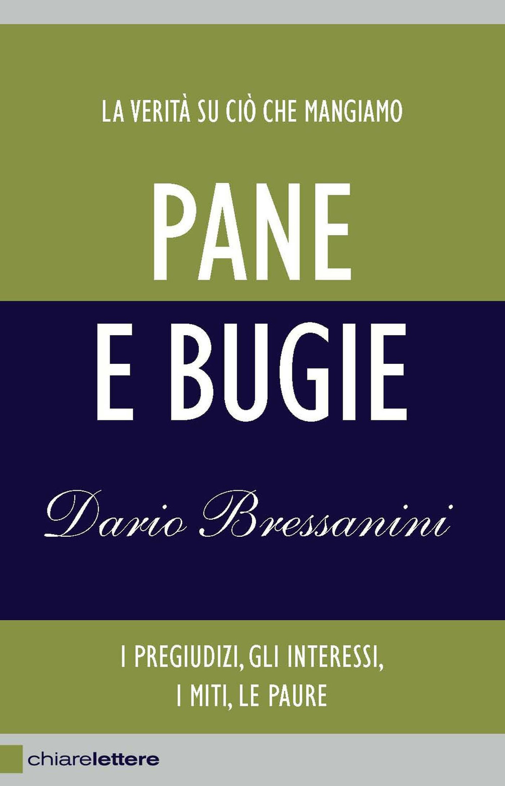 Libro Pane e bugie. I pregiudizi