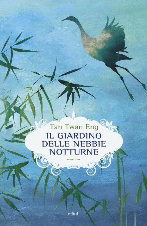 Libro giardino delle nebbie notturne di Twan Eng Tan - ean 9788861923300 - Elliot