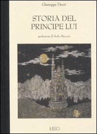 Libro Storia del principe lui di Giuseppe Dessì - ean 9788862020800 - Ilisso