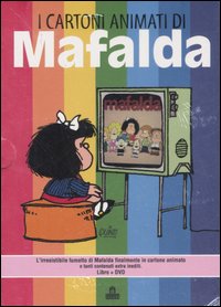 Libro cartoni animati di Mafalda di Quino - ean 9788862120722 - Magazzini Salani