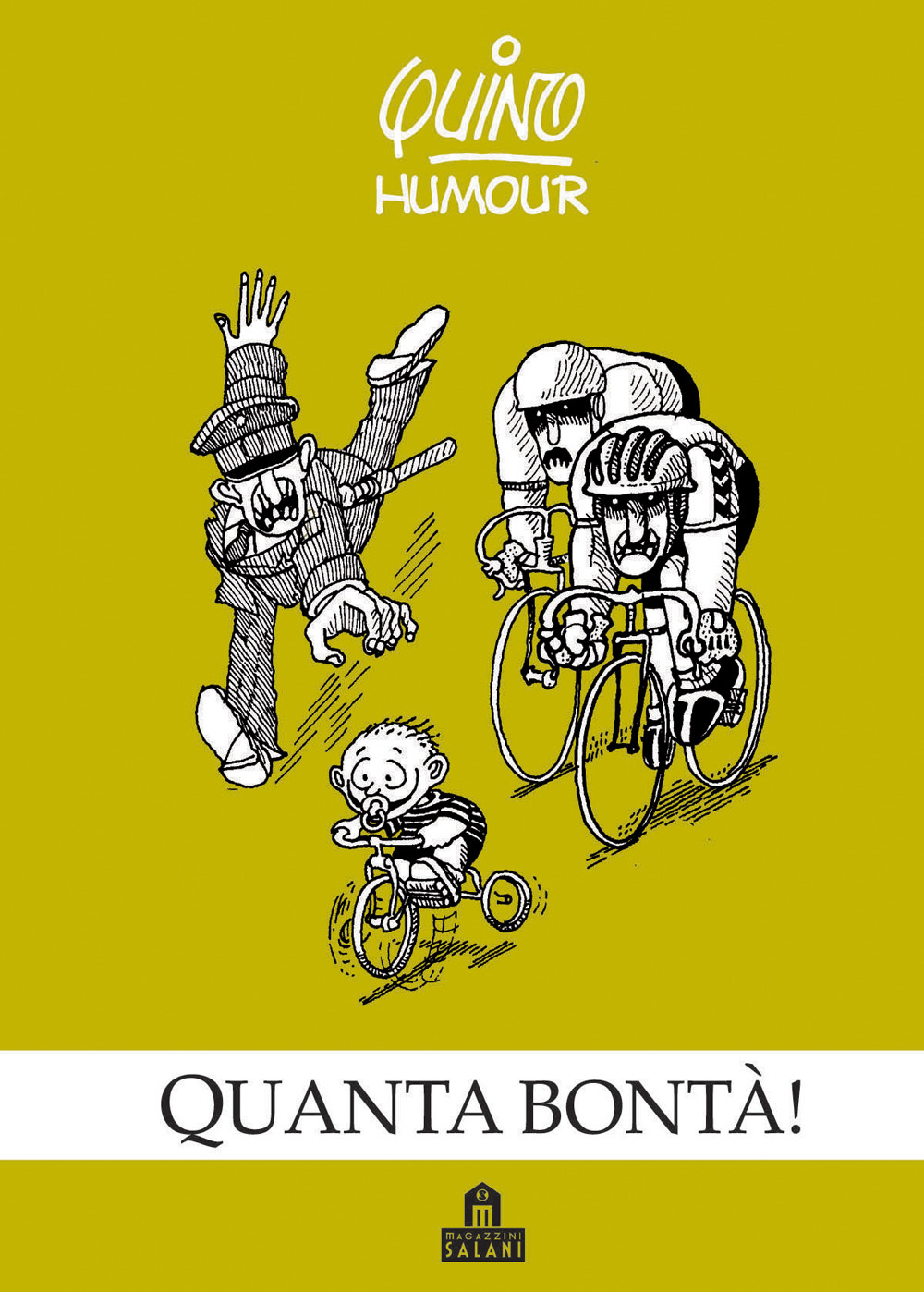 Libro Quanta bontà! di Quino - ean 9788862122610 - Magazzini Salani