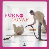 Libro Porno per donne di Susan Anderson - ean 9788862122986 - Magazzini Salani