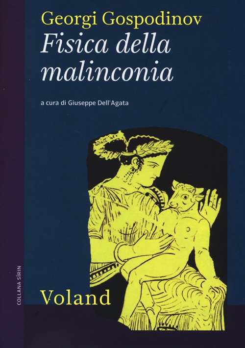 Libro Fisica della malinconia di Georgi Gospodinov - ean 9788862431408 - Voland