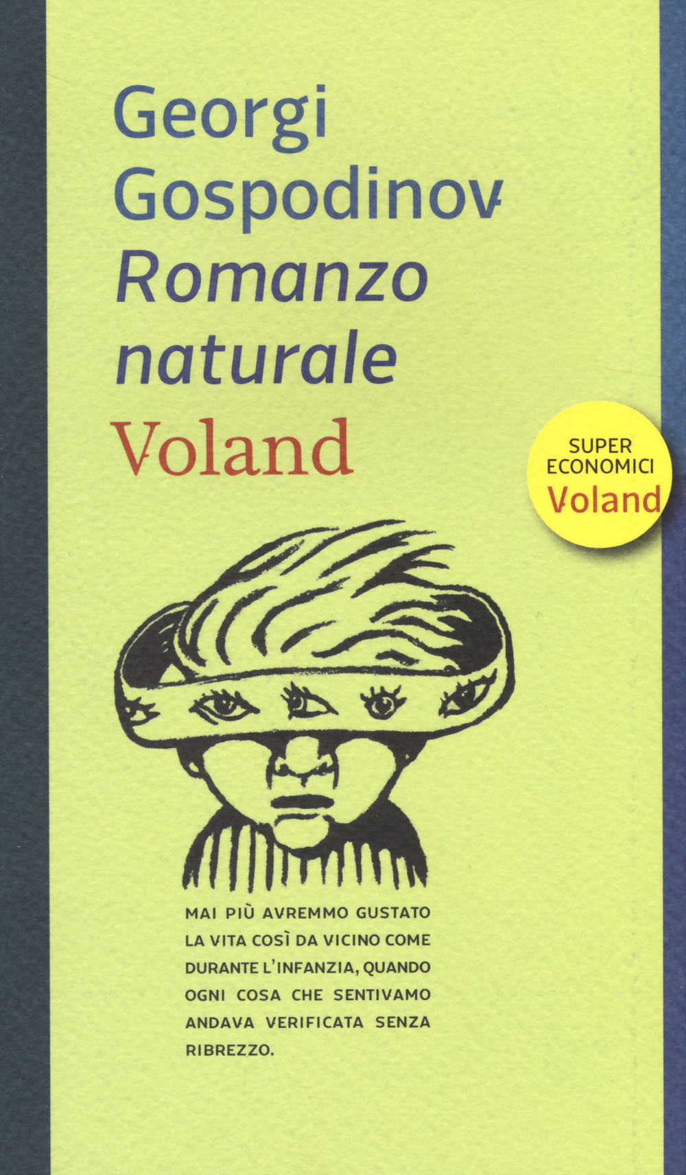 Libro Romanzo naturale di Georgi Gospodinov - ean 9788862431620 - Voland