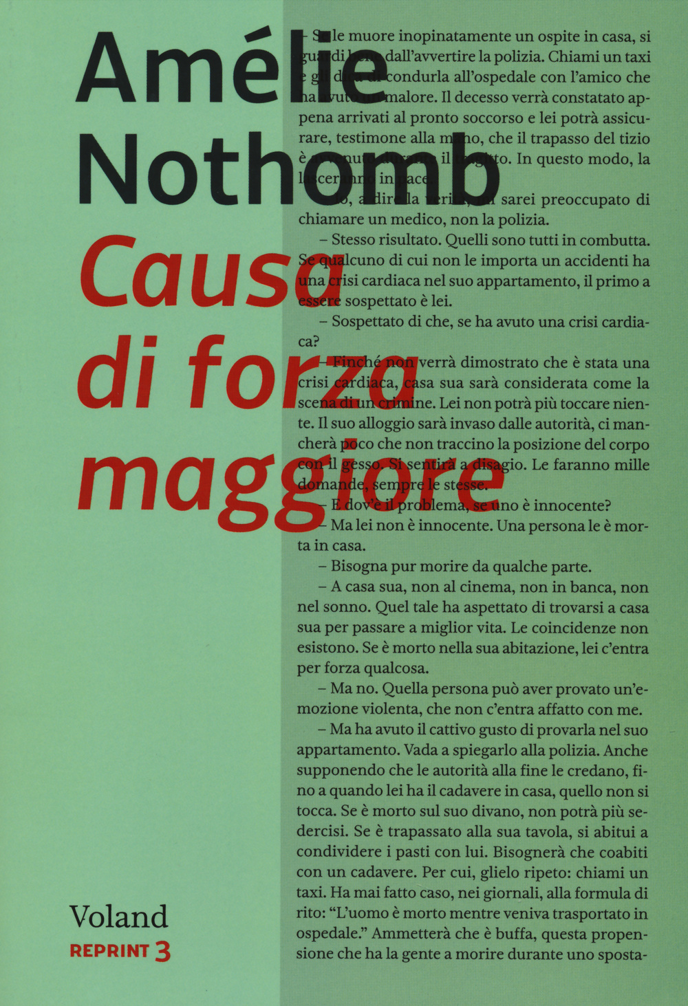 Libro Causa di forza maggiore di Amélie Nothomb - ean 9788862431651 - Voland