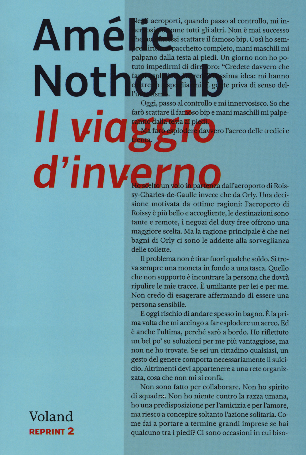 Libro viaggio d'inverno di Amélie Nothomb - ean 9788862431668 - Voland