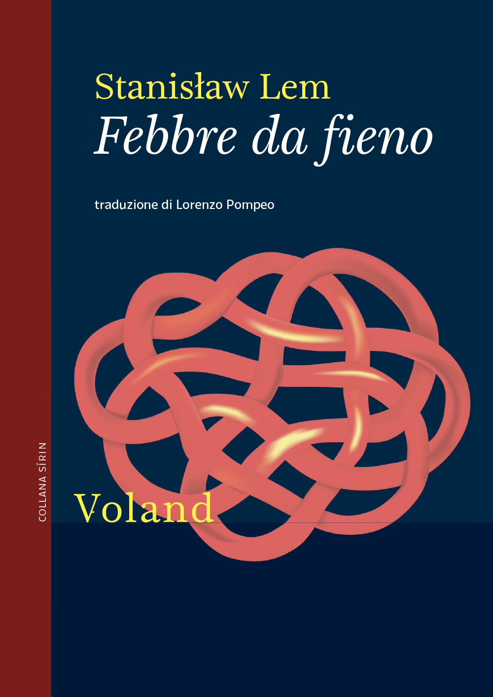 Libro Febbre da fieno di Stanislaw Lem - ean 9788862433778 - Voland