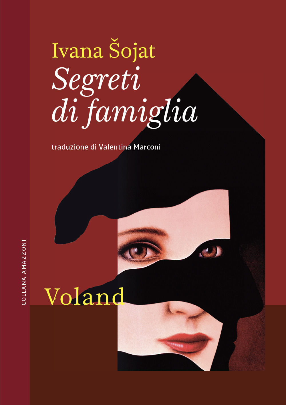 Libro Segreti di famiglia di Ivana Sojat - ean 9788862434225 - Voland