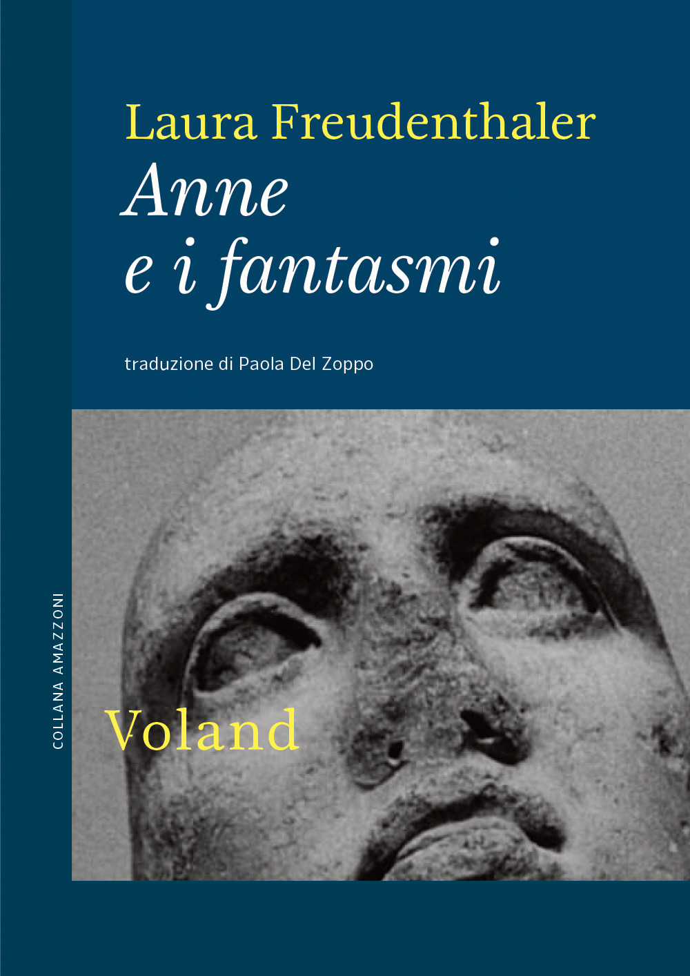 Libro Anne e i fantasmi di Laura Freudenthaler - ean 9788862434256 - Voland